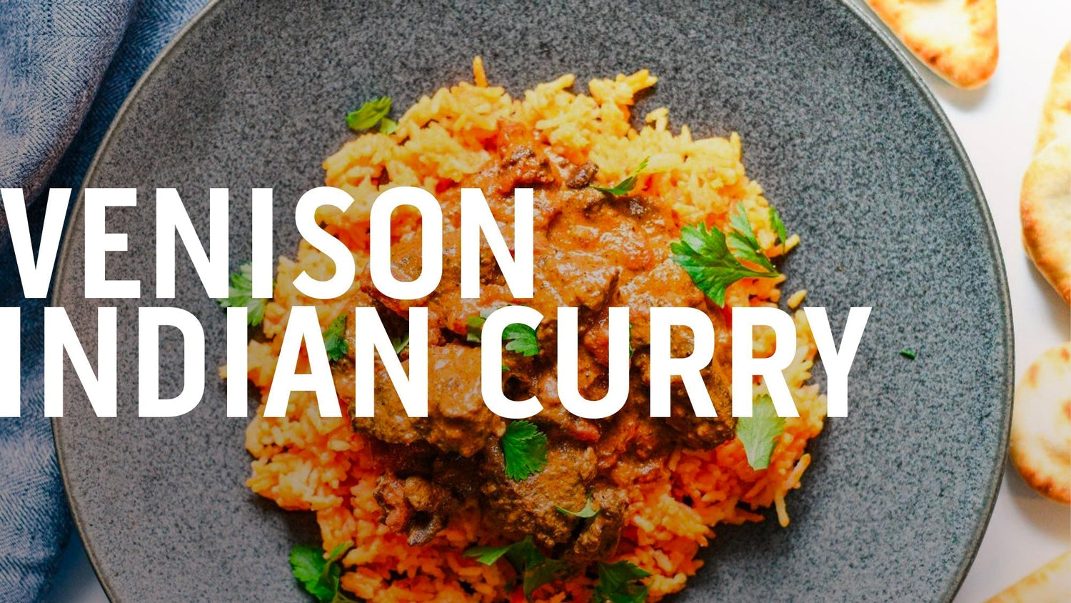 WILD GAME WEDNESDAY-VENISON INDIAN CURRY-Outdoor Edge