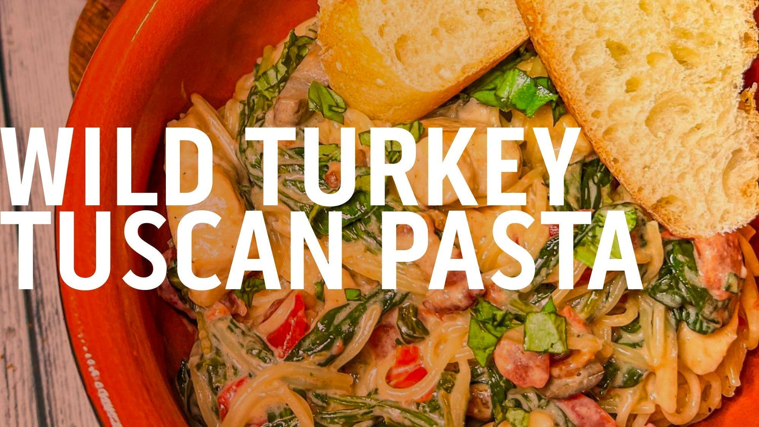 WILD GAME WEDNESDAY-WILD TURKEY TUSCAN PASTA-Outdoor Edge