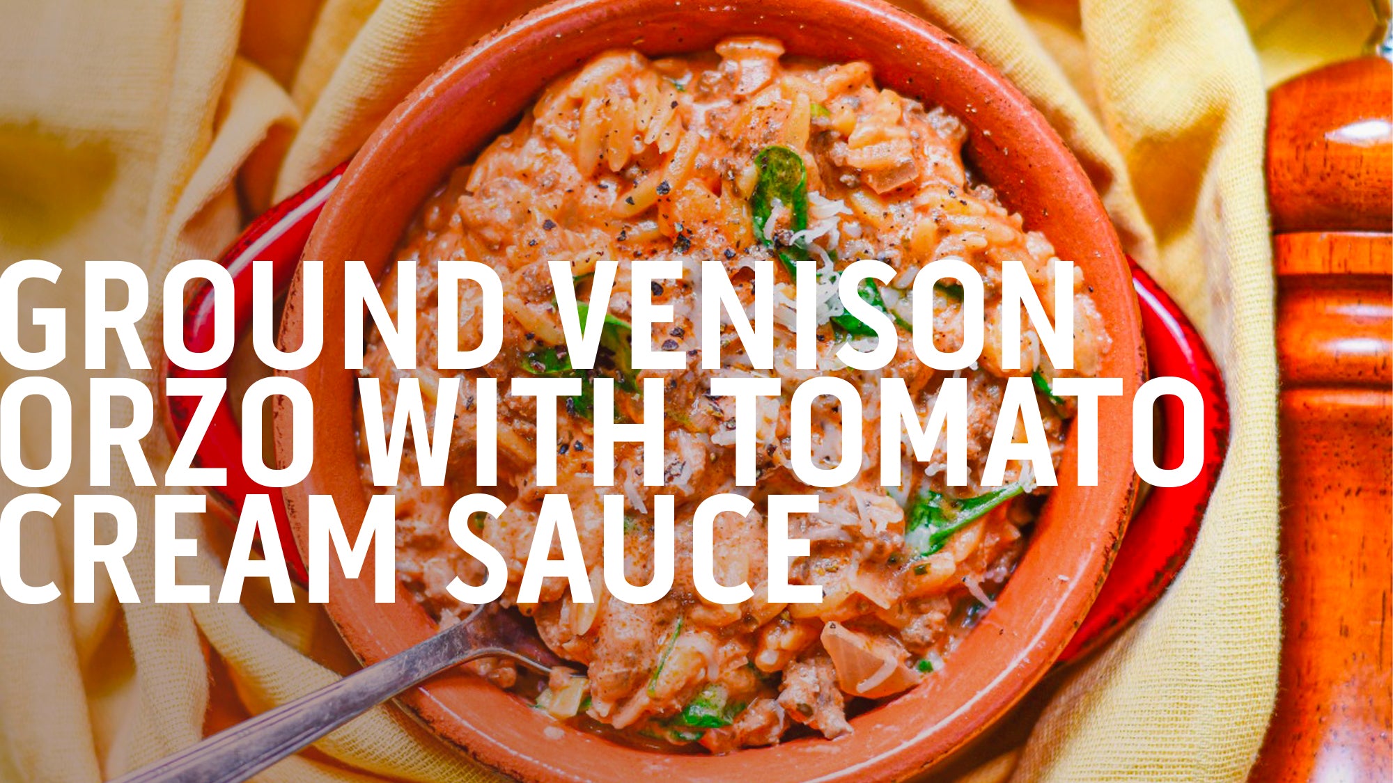 Ground Venison Orzo with Tomato Cream Sauce