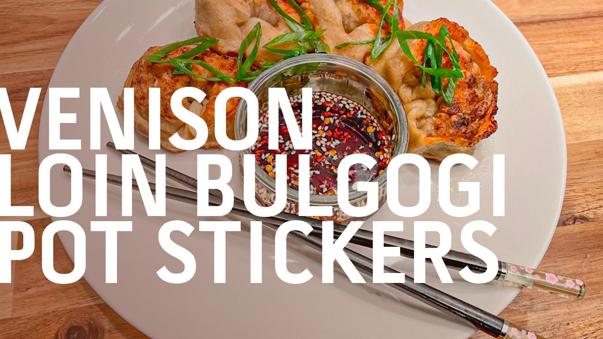 A platter of homemade venison loin bulgogi pot stickers